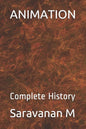 Animation: Complete History - Paperback