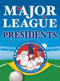 Major League Presidents - Hardcover