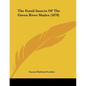 The Fossil Insects Of The Green River Shales (1878) - Paperback