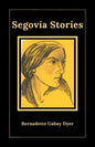 Segovia Stories - Paperback