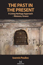 The Past in the Present: A Living Heritage Approach - Meteora, Greece - Hardcover