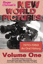 Roger Corman's New World Pictures (1970-1983): An Oral History Volume 1 - Paperback