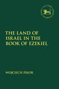 The Land of Israel in the Book of Ezekiel - Paperback