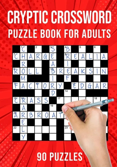 Cryptic Crossword Puzzle Book for Adults: Quick Daily Cryptic Cross Word Activity Books 90 Puzzles (UK Version) - Paperback