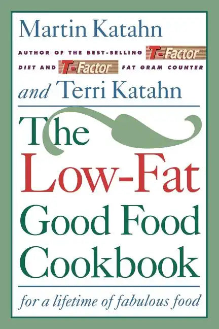 Low-Fat Good Food Cookbook - Paperback