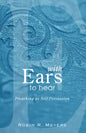 With Ears to Hear - Paperback