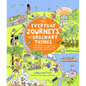 The Everyday Journeys of Ordinary Things - Hardcover