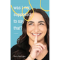 Was I Not Supposed To Say That?: A witty and thought-provoking memoir about life with PTSD, marriage, motherhood, and the ever-changing battle with me - Paperback
