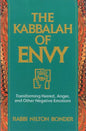 The Kabbalah of Envy: Transforming Hatred, Anger, and Other Negative Emotions - Paperback
