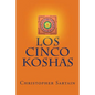 Los Cinco Koshas - Paperback