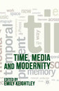 Time, Media and Modernity - Paperback