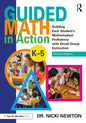 Guided Math in Action: Building Each Student's Mathematical Proficiency with Small-Group Instruction - Paperback