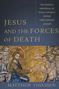 Jesus and the Forces of Death: The Gospels' Portrayal of Ritual Impurity Within First-Century Judaism - Paperback