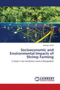 Socioeconomic and Environmental Impacts of Shrimp Farming - Paperback