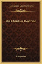 On Christian Doctrine - Paperback