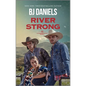 River Strong - Paperback