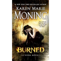 Burned: A Fever Novel - Paperback