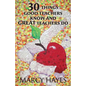 30 Things Good Teachers Know and Great Teachers Do - Paperback