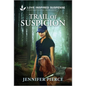 Trail of Suspicion - Mass Market Paperbound