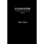 Glossator: Practice and Theory of the Commentary: Black Metal - Paperback