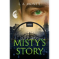 Misty's Story - Paperback