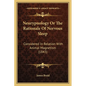 Neurypnology Or The Rationale Of Nervous Sleep: Considered In Relation With Animal Magnetism (1843) - Paperback
