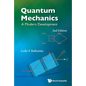 Quantum Mechanics: A Modern Development (2nd Edition) - Hardcover