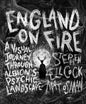 England on Fire: A Visual Journey Through Albion's Psychic Landscape - Hardcover