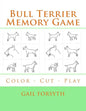Bull Terrier Memory Game: Color - Cut - Play - Paperback