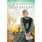 Return to the Big Valley - Paperback