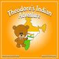 Theodore's Indian Adventure: Book about India for Kids - Paperback