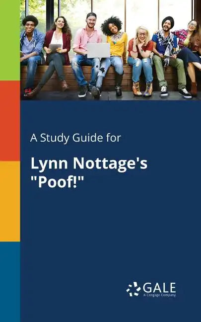 A Study Guide for Lynn Nottage's "Poof!" - Paperback