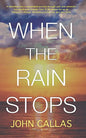 When The Rain Stops - Paperback