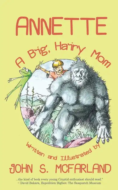 Annette: A Big, Hairy Mom - Paperback