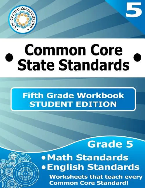 Fifth Grade Common Core Workbook - Student Edition - Paperback
