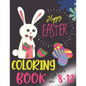 Happy Easter Coloring Book For Kids Ages 8-12: Funny & Easy Coloring and Activity Books for Boys and Girls, (Easter Gift) - Paperback