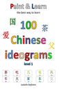 Paint & Learn: 100 Chinese ideograms (level 1) - Paperback