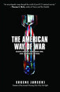 American Way of War: Guided Missiles, Misguided Men, and a Republic in Peril - Paperback