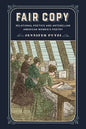 Fair Copy: Relational Poetics and Antebellum American Women's Poetry - Hardcover