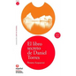 El Libro Secreto de Daniel Torres (Libro ]Cd) [The Secret Book of Daniel Torres (Book ]Cd)] - Paperback