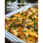 50 Casserole Classic Recipes for Home - Paperback