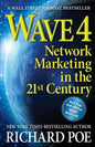 Wave 4: Network Marketing in the 21st Century - Paperback