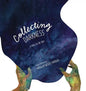 Collecting Darkness: A Fable for All Ages - Hardcover