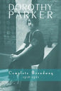 Dorothy Parker: Complete Broadway, 1918-1923 - Paperback