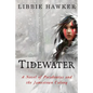 Tidewater - Paperback
