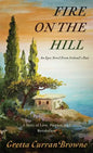 Fire On The Hill - Hardcover