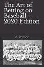 The Art of Betting on Baseball - Paperback