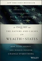 An Inquiry Into the Nature and Causes of the Wealth of States: How Taxes, Energy, and Worker Freedom Change Everything - Hardcover