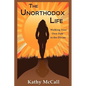 The Unorthodox Life - Paperback