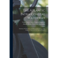 The Atlantic Intra-coastal Waterway: Summary Of The Survey And Report By The U.s. Army Engineer Corps And Of Collateral Projects - Paperback